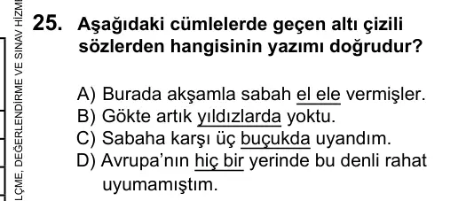 6. Sınıf Türkçe 2016 İOKBS Bursluluk Sınavı 25. Soru görseli