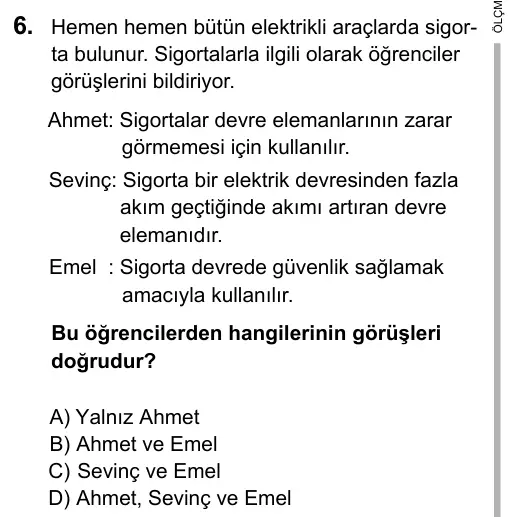 7. Sınıf Fen Bilimleri 2016 İOKBS Bursluluk Sınavı 6. Soru görseli