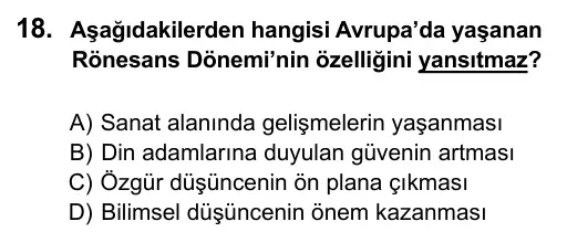 7. Sınıf Sosyal Bilgiler 2016 İOKBS Bursluluk Sınavı 18. Soru görseli