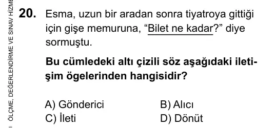 9, 10, 11. Sınıf Dil ve Anlatım 2016 İOKBS Bursluluk Sınavı 20. Soru görseli