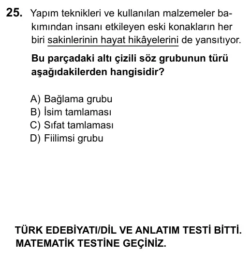 9, 10, 11. Sınıf Dil ve Anlatım 2016 İOKBS Bursluluk Sınavı 25. Soru görseli