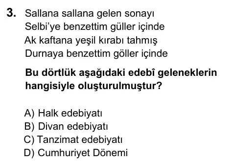 9, 10, 11. Sınıf Dil ve Anlatım 2016 İOKBS Bursluluk Sınavı 3. Soru görseli