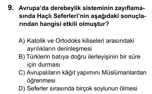 9, 10, 11. Sınıf Sosyal Bilgiler 2016 İOKBS Bursluluk Sınavı 9. Soru görseli