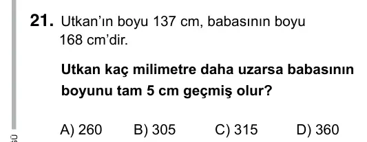 5. Sınıf Matematik 2017 İOKBS Bursluluk Sınavı 21. Soru görseli
