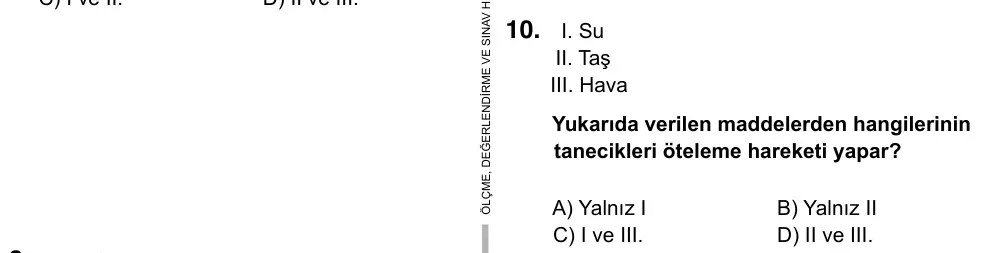 6. Sınıf Fen Bilimleri 2017 İOKBS Bursluluk Sınavı 10. Soru görseli