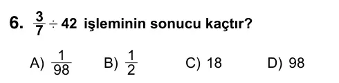 6. Sınıf Matematik 2017 İOKBS Bursluluk Sınavı 6. Soru görseli
