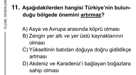 6. Sınıf Sosyal Bilgiler 2017 İOKBS Bursluluk Sınavı 11. Soru görseli
