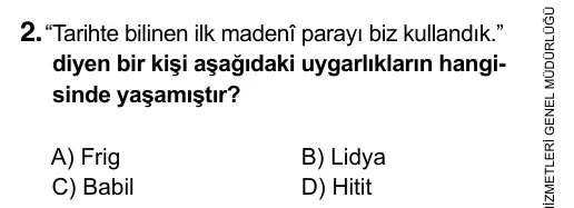 6. Sınıf Sosyal Bilgiler 2017 İOKBS Bursluluk Sınavı 2. Soru görseli