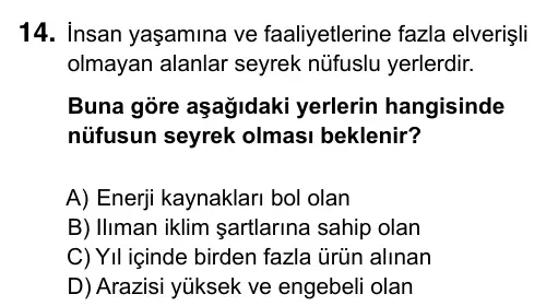 7. Sınıf Sosyal Bilgiler 2017 İOKBS Bursluluk Sınavı 14. Soru görseli