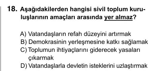 7. Sınıf Sosyal Bilgiler 2017 İOKBS Bursluluk Sınavı 18. Soru görseli