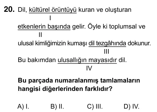 9, 10, 11. Sınıf Türk Dili ve Edebiyatı 2017 İOKBS Bursluluk Sınavı 20. Soru görseli