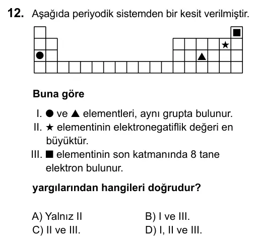 9, 10, 11. Sınıf Fen Bilimleri 2017 İOKBS Bursluluk Sınavı 12. Soru görseli