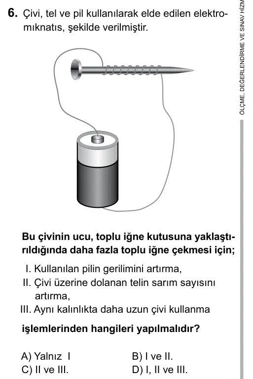 Hazırlık Sınıfı Fen Bilimleri 2017 İOKBS Bursluluk Sınavı 6. Soru görseli