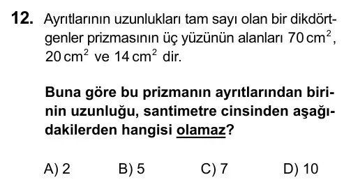 Hazırlık Sınıfı Matematik 2017 İOKBS Bursluluk Sınavı 12. Soru görseli