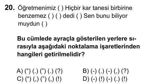 Hazırlık Sınıfı Türkçe 2017 İOKBS Bursluluk Sınavı 20. Soru görseli