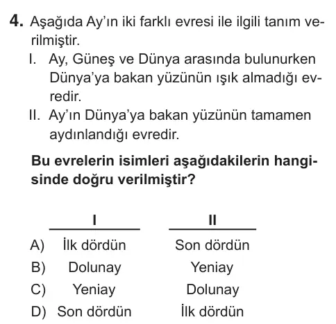 5. Sınıf Fen Bilimleri 2018 İOKBS Bursluluk Sınavı 4. Soru görseli
