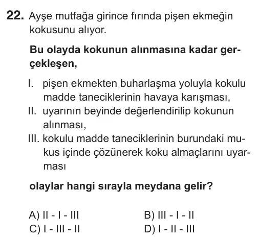 7. Sınıf Fen Bilimleri 2018 İOKBS Bursluluk Sınavı 22. Soru görseli