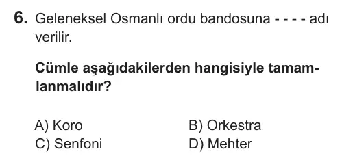 7. Sınıf Sosyal Bilgiler 2018 İOKBS Bursluluk Sınavı 6. Soru görseli