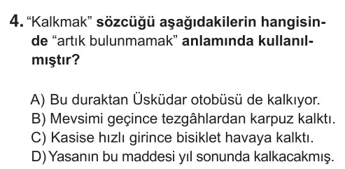 7. Sınıf Türkçe 2018 İOKBS Bursluluk Sınavı 4. Soru görseli