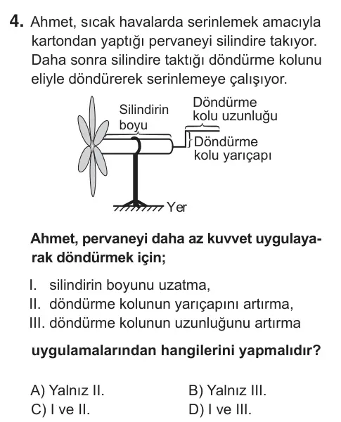 8. Sınıf Fen Bilimleri 2018 İOKBS Bursluluk Sınavı 4. Soru görseli