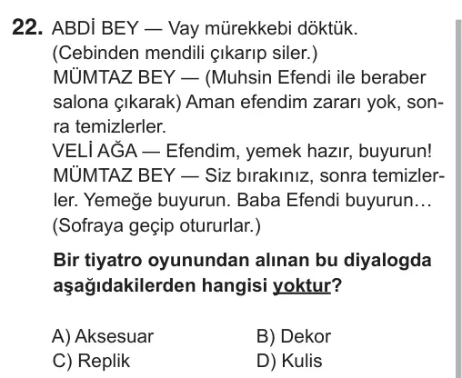 9, 10, 11. Sınıf Türk Dili ve Edebiyatı 2018 İOKBS Bursluluk Sınavı 22. Soru görseli