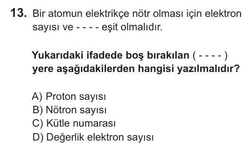 9, 10, 11. Sınıf Fen Bilimleri 2018 İOKBS Bursluluk Sınavı 13. Soru görseli