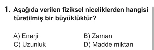 9, 10, 11. Sınıf Fen Bilimleri 2018 İOKBS Bursluluk Sınavı 1. Soru görseli