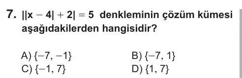 9, 10, 11. Sınıf Matematik 2018 İOKBS Bursluluk Sınavı 7. Soru görseli