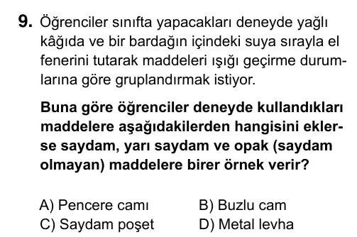 5. Sınıf Fen Bilimleri 2019 İOKBS Bursluluk Sınavı 9. Soru görseli