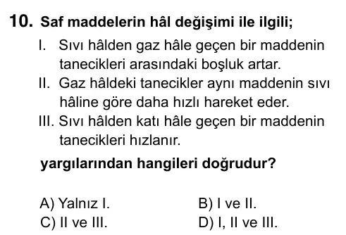 6. Sınıf Fen Bilimleri 2019 İOKBS Bursluluk Sınavı 10. Soru görseli