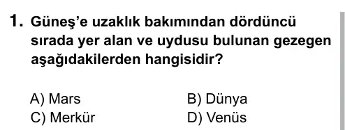 6. Sınıf Fen Bilimleri 2019 İOKBS Bursluluk Sınavı 1. Soru görseli