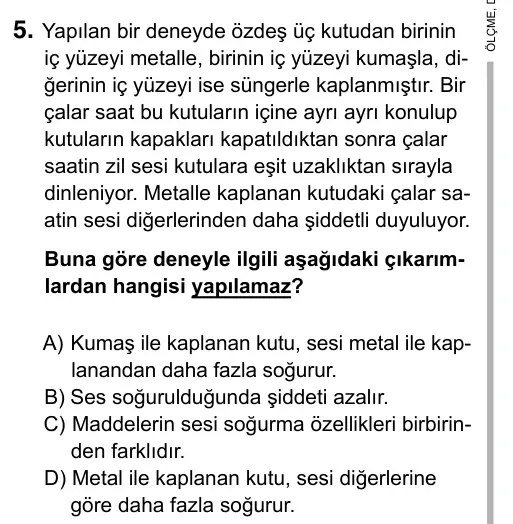 6. Sınıf Fen Bilimleri 2019 İOKBS Bursluluk Sınavı 5. Soru görseli