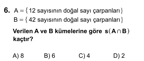 6. Sınıf Matematik 2019 İOKBS Bursluluk Sınavı 6. Soru görseli
