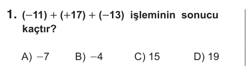 7. Sınıf Matematik 2019 İOKBS Bursluluk Sınavı 1. Soru görseli