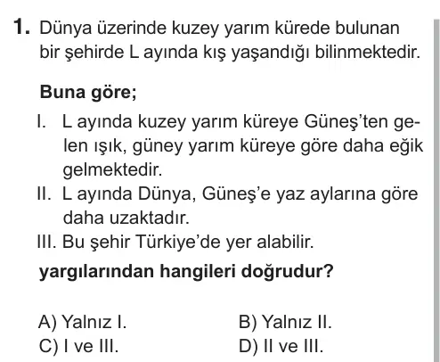 8. Sınıf Fen Bilimleri 2019 İOKBS Bursluluk Sınavı 1. Soru görseli