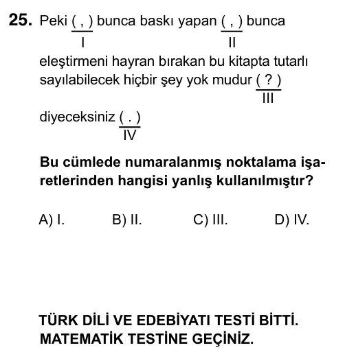 9, 10, 11. Sınıf Türk Dili ve Edebiyatı 2019 İOKBS Bursluluk Sınavı 25. Soru görseli