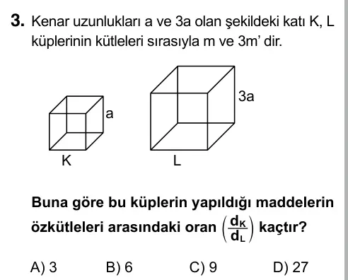 9, 10, 11. Sınıf Fen Bilimleri 2019 İOKBS Bursluluk Sınavı 3. Soru görseli