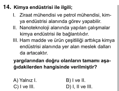 Hazırlık Sınıfı Fen Bilimleri 2019 İOKBS Bursluluk Sınavı 14. Soru görseli