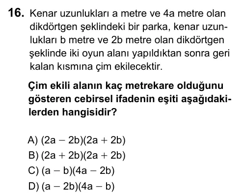 Hazırlık Sınıfı Matematik 2019 İOKBS Bursluluk Sınavı 16. Soru görseli