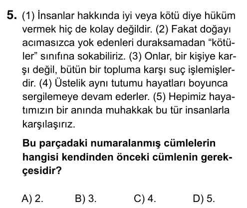 Hazırlık Sınıfı Türkçe 2019 İOKBS Bursluluk Sınavı 5. Soru görseli