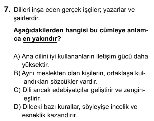 Hazırlık Sınıfı Türkçe 2019 İOKBS Bursluluk Sınavı 7. Soru görseli