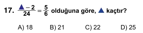 7. Sınıf Matematik 2022 İOKBS Bursluluk Sınavı 17. Soru görseli