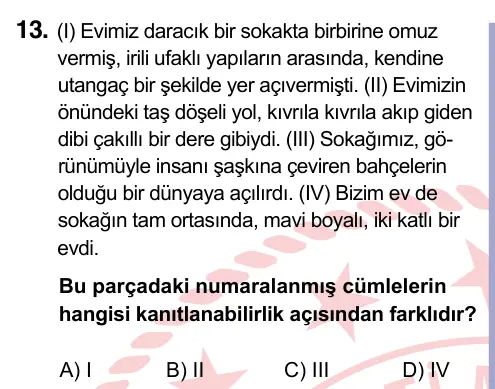 9, 10, 11. Sınıf Türk Dili ve Edebiyatı 2022 İOKBS Bursluluk Sınavı 13. Soru görseli