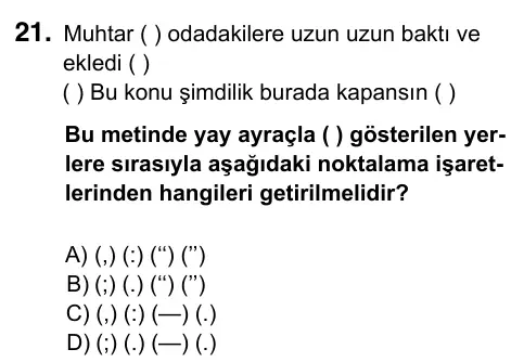 8. Sınıf ve Hazırlık Türkçe 2023 İOKBS Bursluluk Sınavı 21. Soru görseli