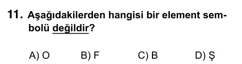9, 10, 11. Sınıf Fen Bilimleri 2023 İOKBS Bursluluk Sınavı 11. Soru görseli