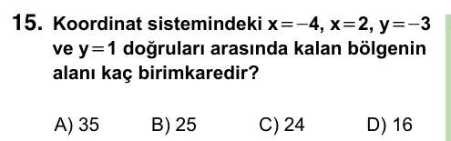 8. Sınıf ve Hazırlık Matematik 2024 İOKBS Bursluluk Sınavı 15. Soru görseli