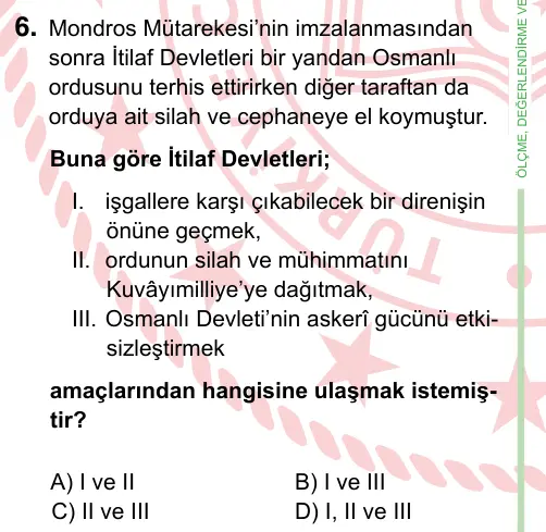8. Sınıf ve Hazırlık Sosyal Bilgiler 2024 İOKBS Bursluluk Sınavı 6. Soru görseli