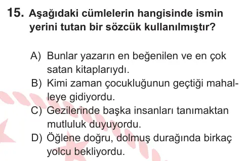 6. Sınıf Türkçe 2025 İOKBS Bursluluk Sınavı 15. Soru görseli