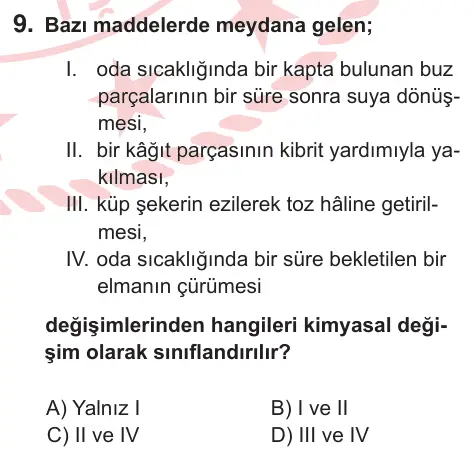 8. Sınıf ve Hazırlık Fen Bilimleri 2025 İOKBS Bursluluk Sınavı 9. Soru görseli