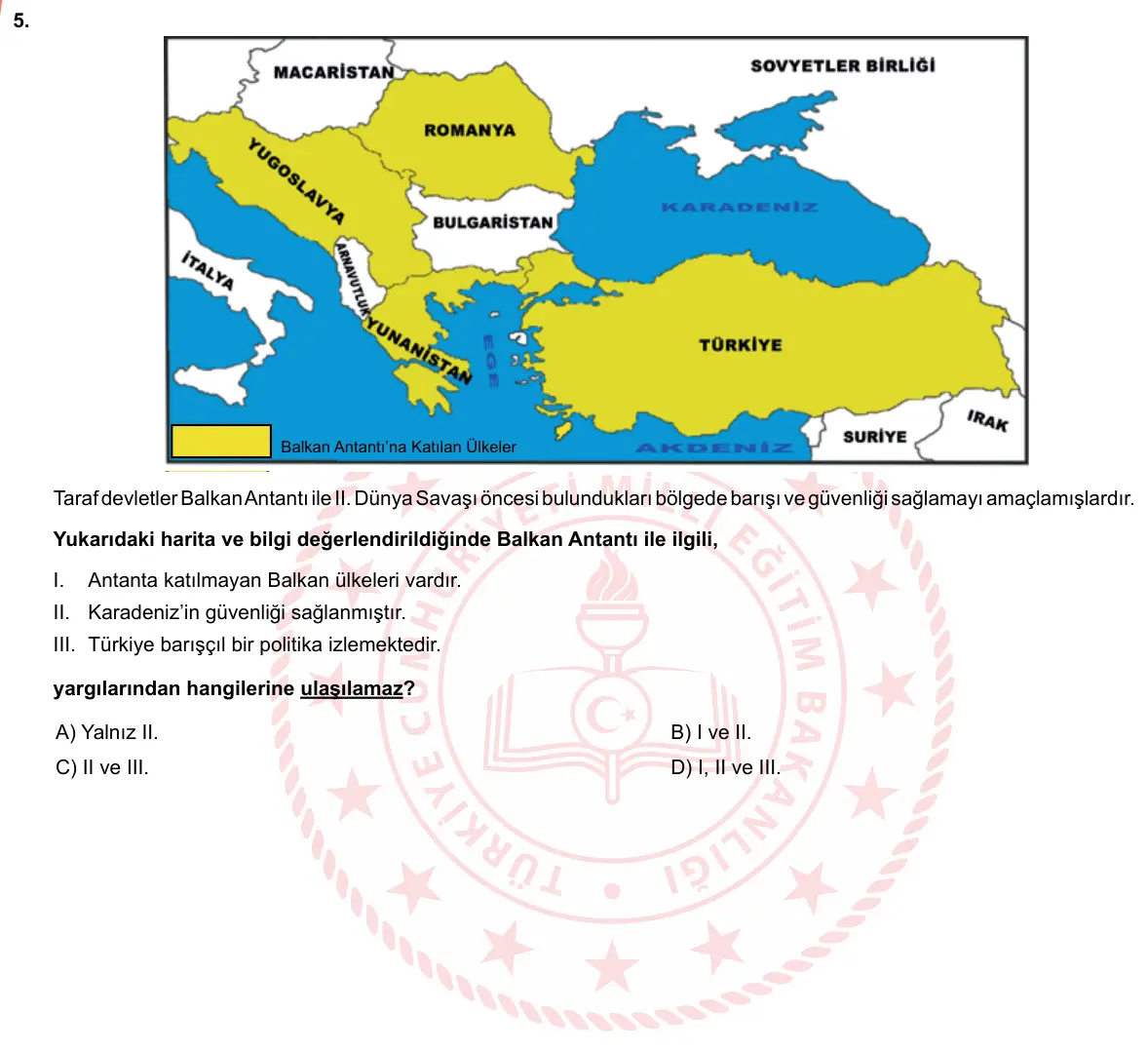 LGS Örnek Soruları Mayıs 2019 Sözel T.C. İnkılap Tarihi ve Atatürkçülük 5. Soru görseli